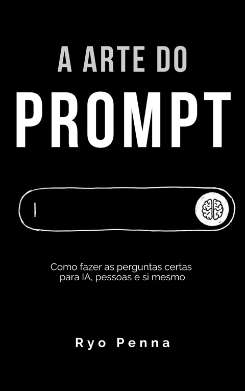 Capa de A Arte do Prompt